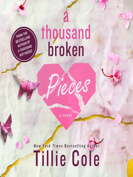 Title details for A Thousand Broken Pieces by Tillie Cole - Available